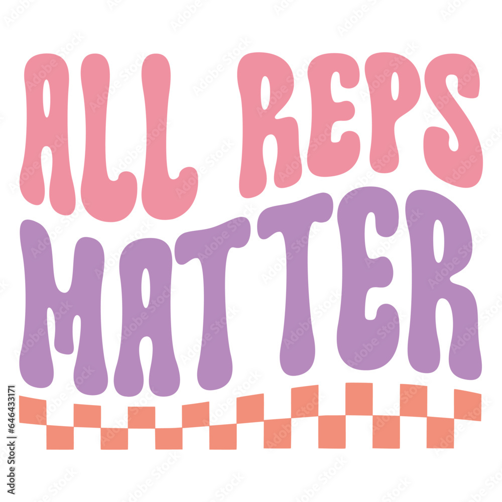 All reps matter Retro SVG All reps matter Retro SVG