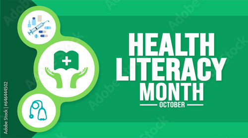 October is Health Literacy Month background template. Holiday concept. background, banner, placard, card, and poster design template with text inscription and standard color. vector illustration.