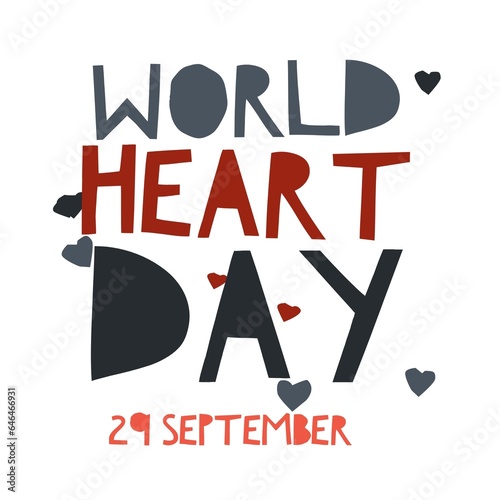 World heart day 29 September national international about quotes letter card use for important events illustration write in beautiful words app and website  photo