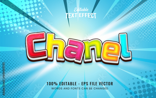 Chanel cartoon style tittle 3d editable vector text effect. This asset is suitable for title tv chaner, video chanel etc.