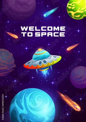 Cartoon galaxy space poster with ufo and universe landscape. Vector alien world space planets, stars, asteroids and meteors on starry sky background with cute flying saucer, astronomy science banner