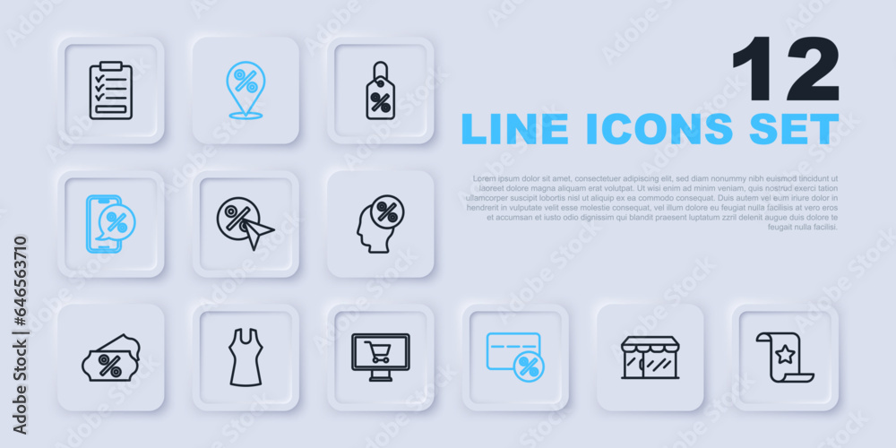 Set line Market store, Paper check and financial check, Discount percent tag, card with, Percent discount on phone, Woman dress, Location and Shopping cart monitor icon. Vector