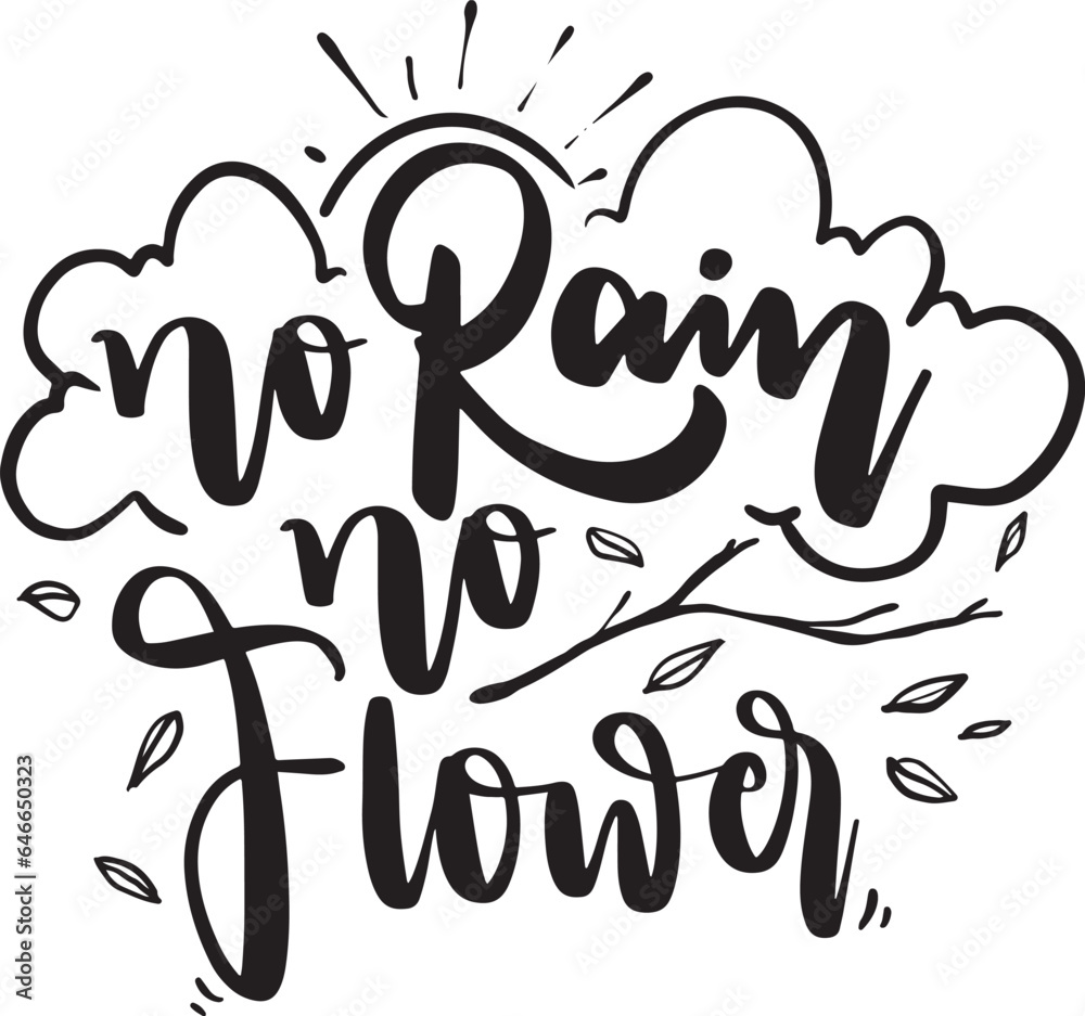 Blooming and Gardening inspirational slogan inscription. Vector quotes. Illustration for prints on t-shirts and bags, posters, cards. Flowers on white background. Wildflowers quote.