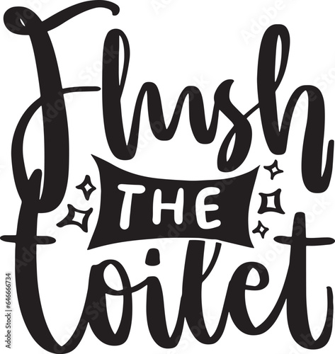 Funny bathroom quote for a sign, wall décor, wood frame Hand painted brush pen modern calligraphy, sign background inspirational quotes and typography art lettering