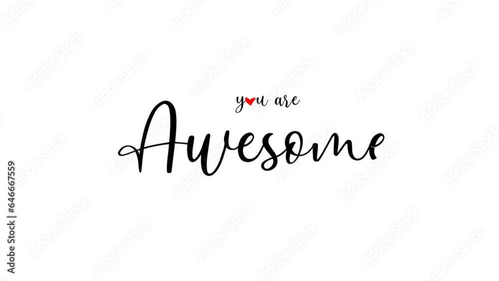 you are awesome. Animation text, handwritten in black ink drops. Transparent background footage motion graphic. suitable for celebrations, wishes, events, messages, holidays, festivals. 4K you are awesome. Animation text, handwritten in black ink drops. Transparent background footage motion graphic. suitable for celebrations, wishes, events, messages, holidays, festivals. 4K
