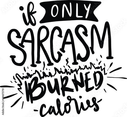 Funny quote typography, Vector illustration design, Textile graphic t-shirt print