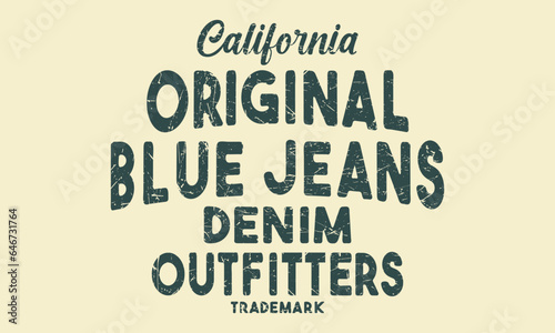 California Original Blue Jeans Denim Outfitters Editable print with grunge effect for graphic tee t shirt or sweatshirt - Vector