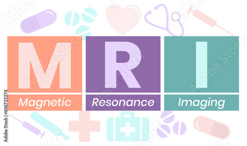 MRI Magnetic Resonance Imaging - noninvasive test doctors use to diagnose medical conditions, acronym text concept background