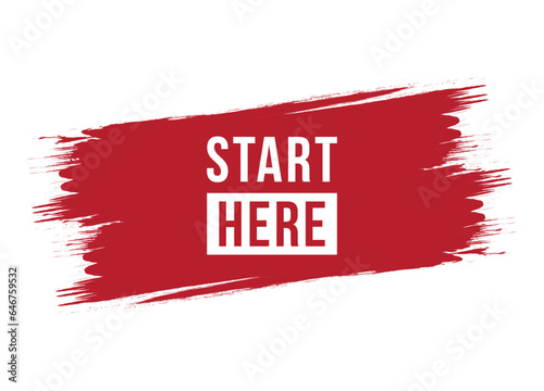Brush style start here red vector banner illustration isolated on white background