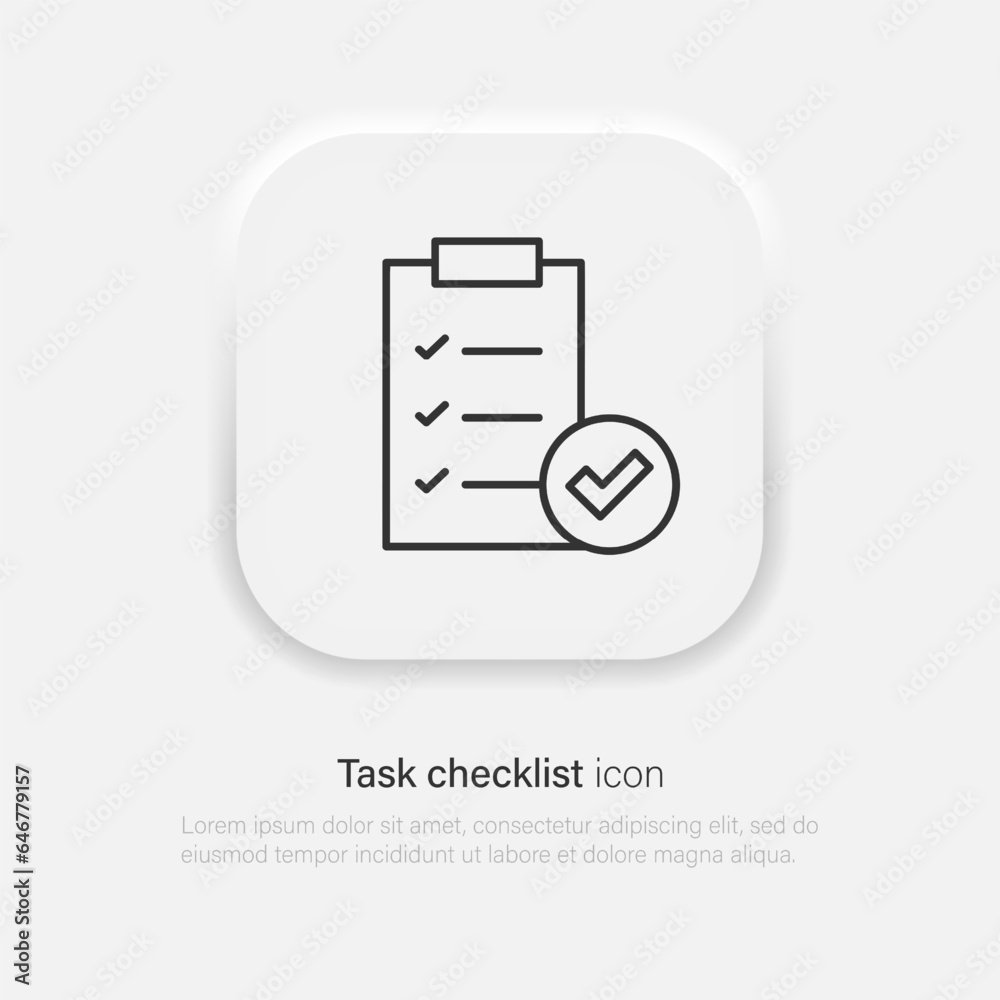 Clipboard icon vector. Task line icon with check mark symbol isolated. Vector EPS 10 Clipboard icon vector. Task line icon with check mark symbol isolated. Vector EPS 10