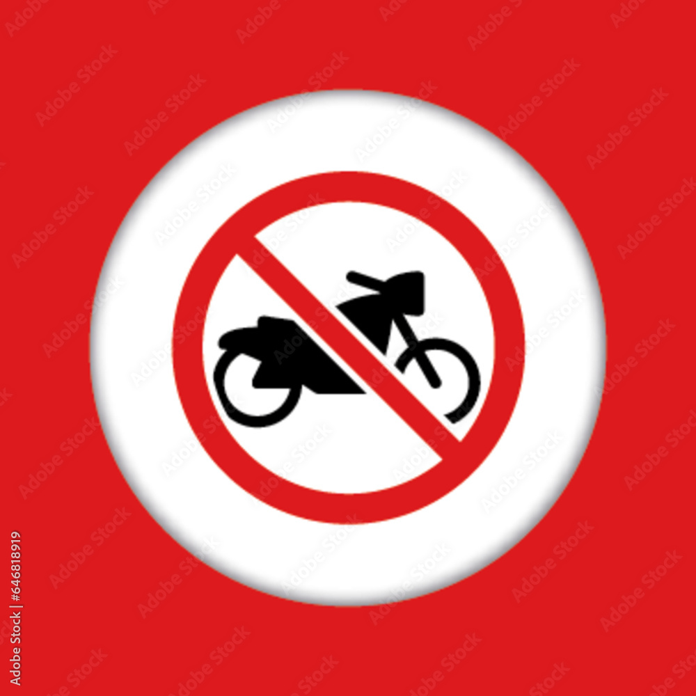 Panneau fond rouge interdit danger obligatoire moto scooter 2 roues Panneau fond rouge interdit danger obligatoire moto scooter 2 roues
