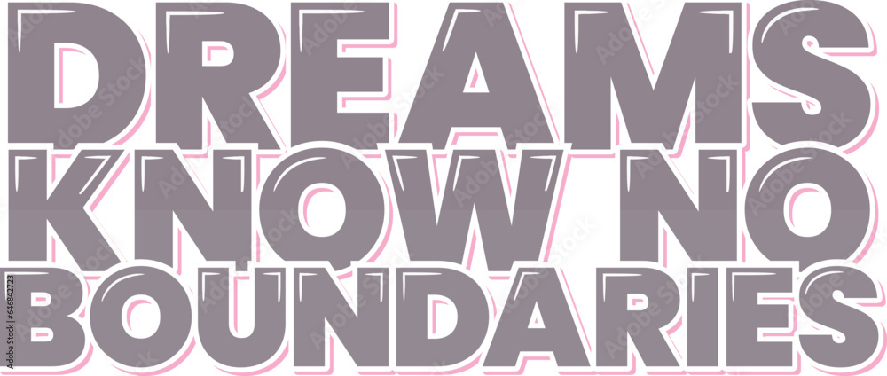 Encourage limitless dreams with this enchanting lettering vector