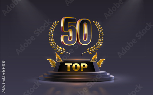 Top 50 best podium award sign, golden object. Vector illustration