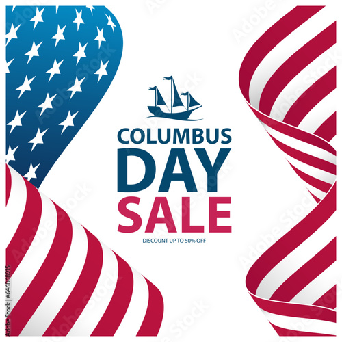 Columbus Day Sale. Commercial background for holiday shopping advertising. United States Columbus Day sales promotion. American waving flag. Vector illustration.