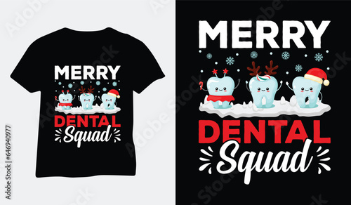 merry dental squad christmas t-shirt design vector