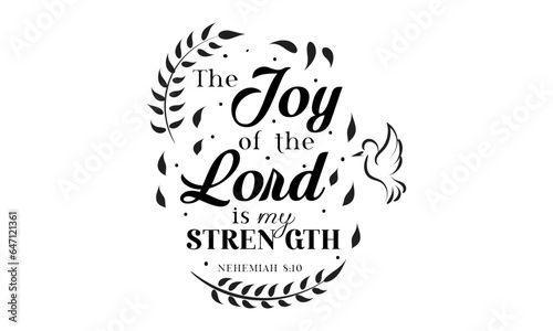 Biblical Phrase, Christian Faith, typography for print or use as poster, card, flyer or T Shirt	
