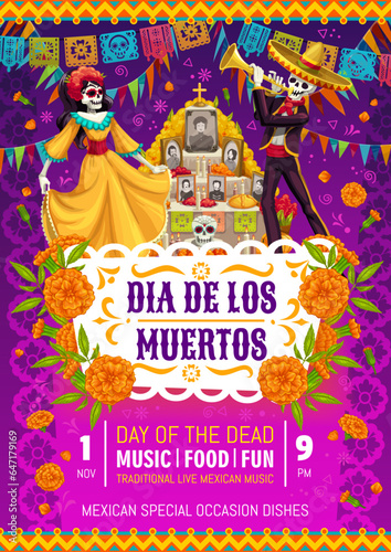 Dia De Los Muertos, Mexican holiday party flyer, Day of Dead event vector invitation poster. Mariachi musician skeleton in sombrero and Catrina calavera at altar with marigolds for Dia De Los Muertos