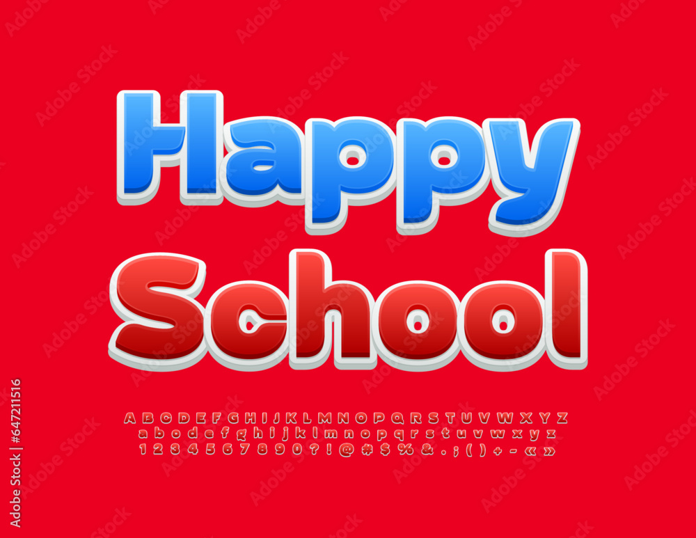 Vector bright poster Happy School. Creative Red Font. Modern elegant Alphabet Letters, Numbers and Symbols