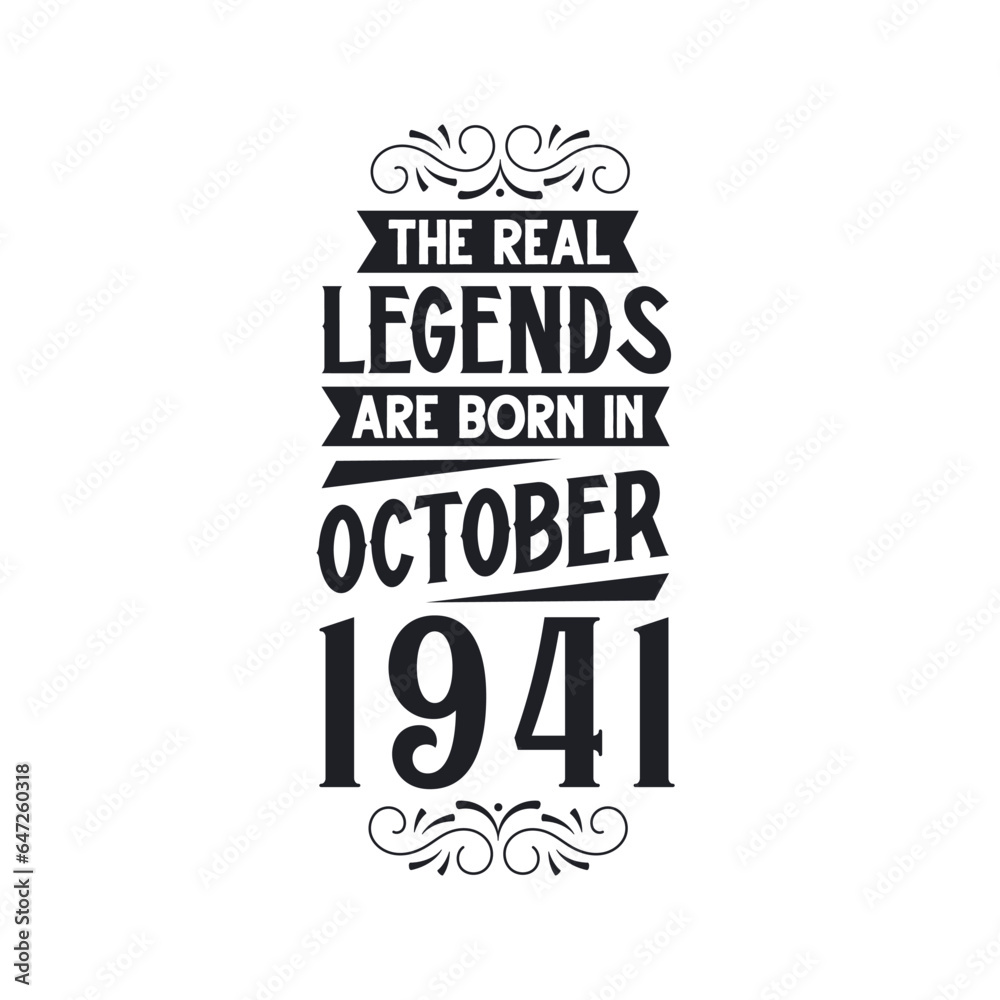 Born in October 1941 Retro Vintage Birthday, real legend are born in October 1941