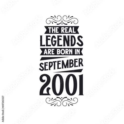 Born in September 2001 Retro Vintage Birthday, real legend are born in September 2001
