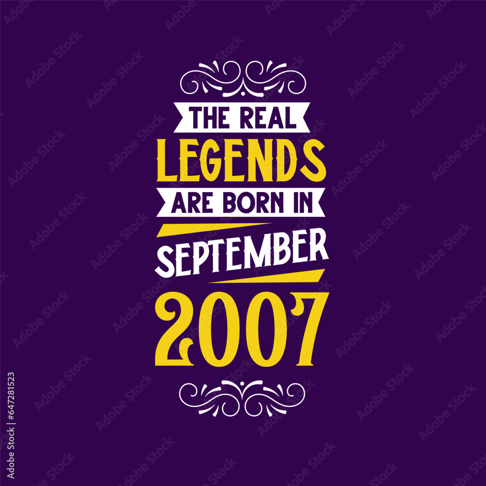 The real legend are born in September 2007. Born in September 2007 Retro Vintage Birthday