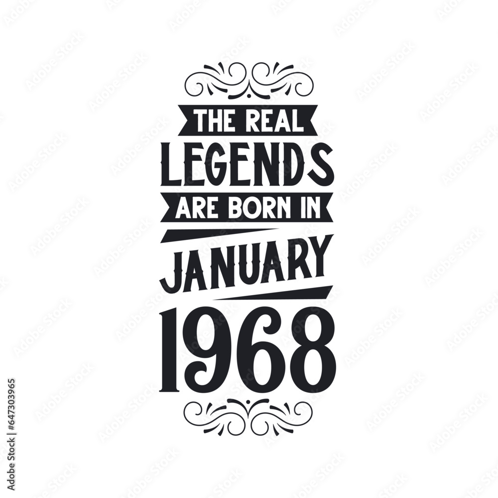 Born in January 1968 Retro Vintage Birthday, real legend are born in January 1968