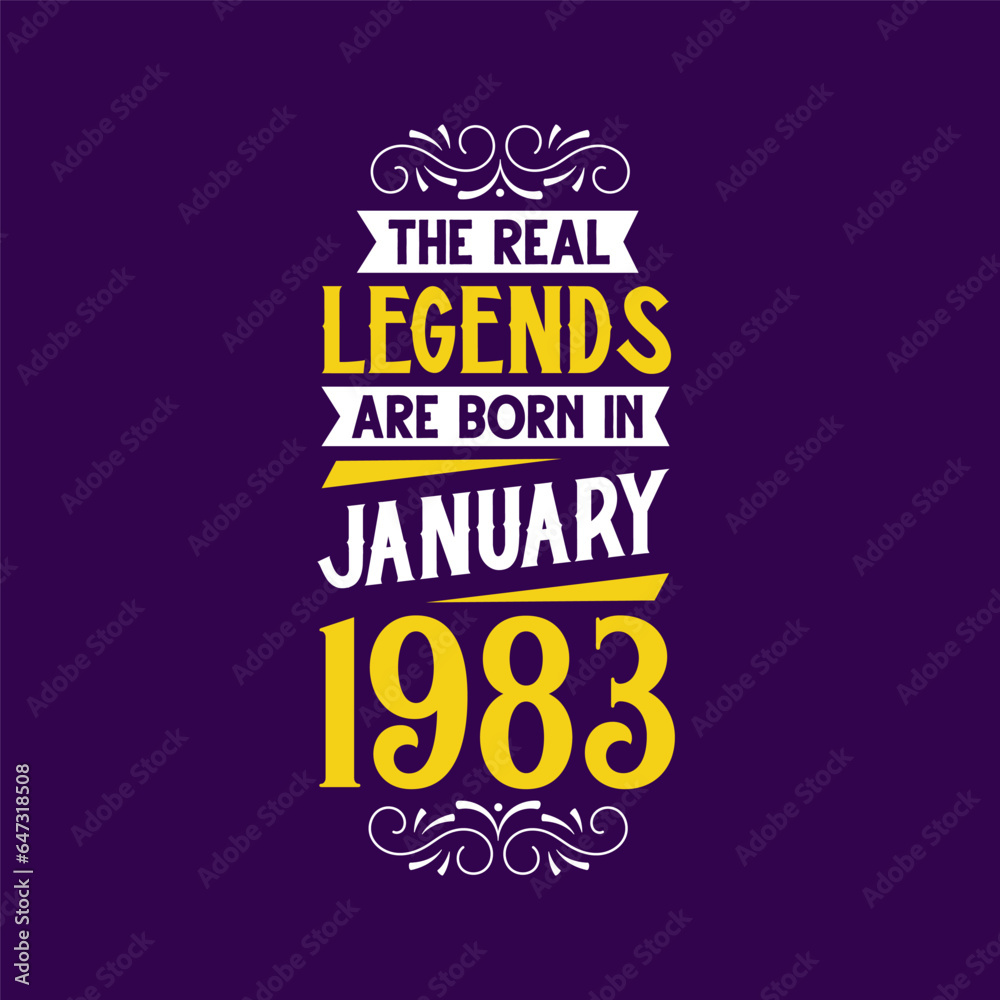 The real legend are born in January 1983. Born in January 1983 Retro Vintage Birthday