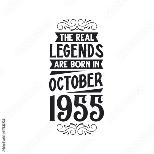 Born in October 1955 Retro Vintage Birthday  real legend are born in October 1955