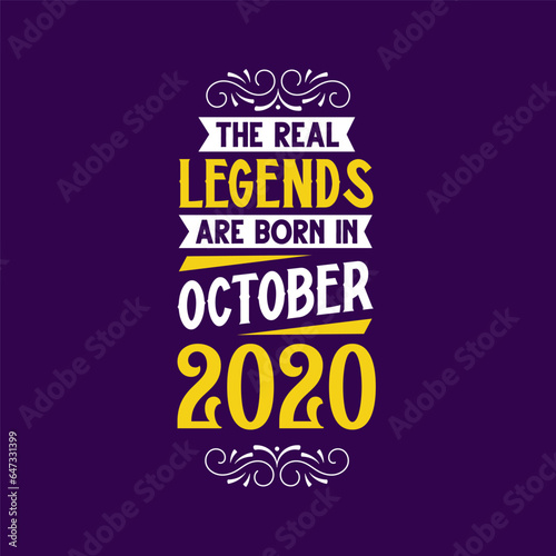 The real legend are born in October 2020. Born in October 2020 Retro Vintage Birthday