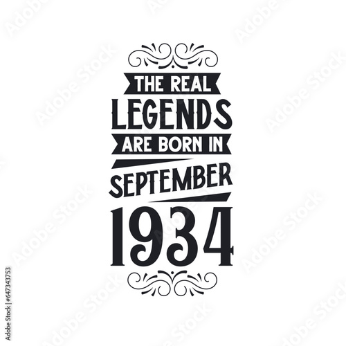 Born in September 1934 Retro Vintage Birthday  real legend are born in September 1934