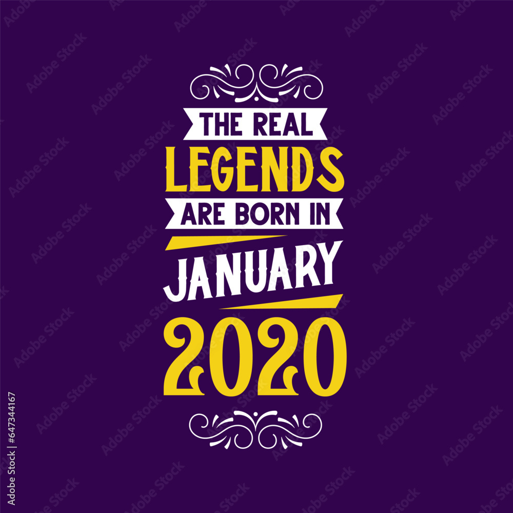 The real legend are born in January 2020. Born in January 2020 Retro Vintage Birthday
