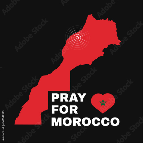Pray for Morocco. Morocco earthquake 2023. Map with epicenter. Vector illustration.