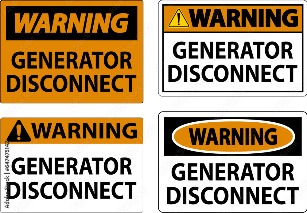 Warning Sign Generator Disconnect