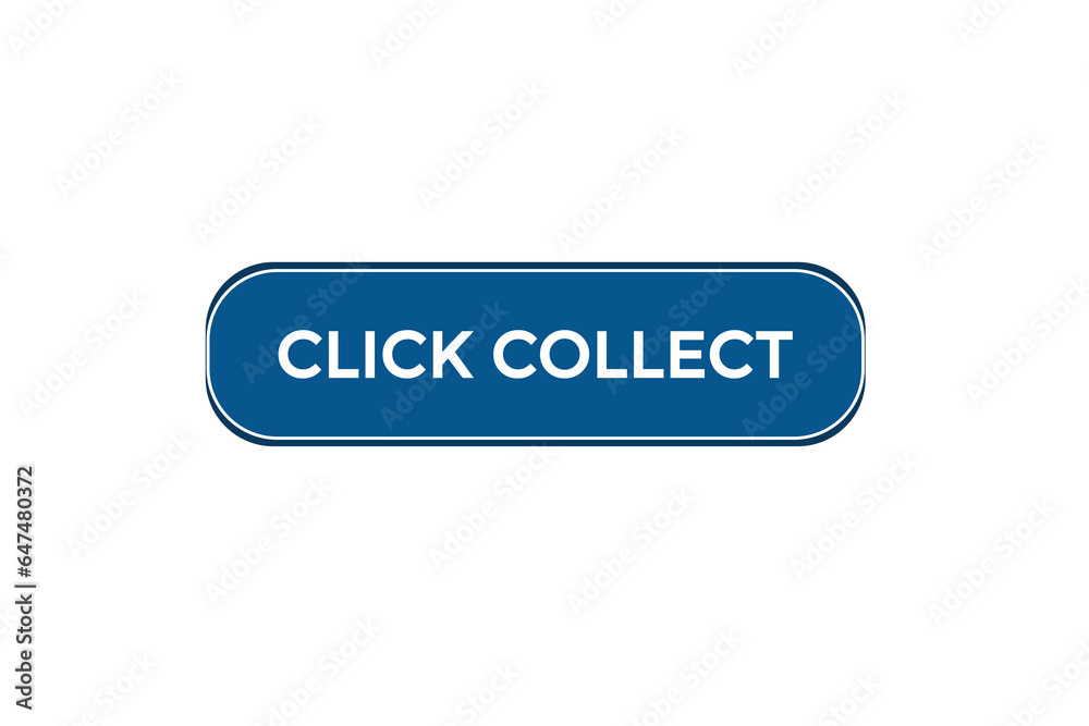  new click collect modern, website, click button, level, sign, speech, bubble  banner, 
