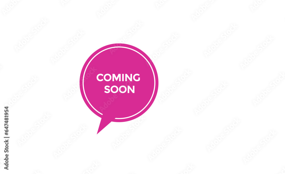 new coming soon modern, website, click button, level, sign, speech, bubble banner,
new coming soon modern, website, click button, level, sign, speech, bubble banner,