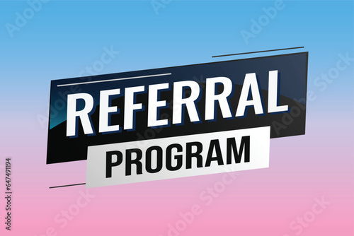 referral program word concept vector illustration with lines modern futuristic 3d style for landing page template ui web mobile app poster banner flyer background gift card coupon label wallpaper 