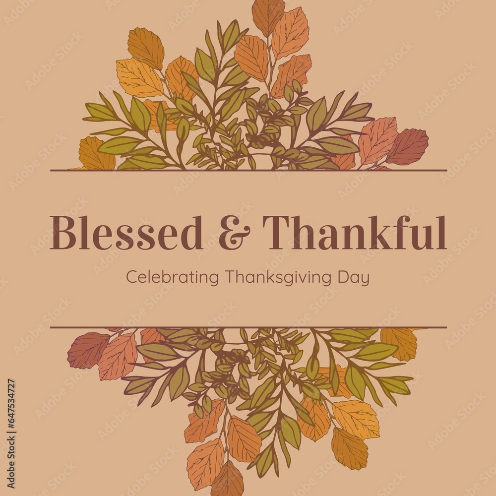 Naklejka premium Composite of blessed and thankful celebrating thanksgiving day text over autumn leaves