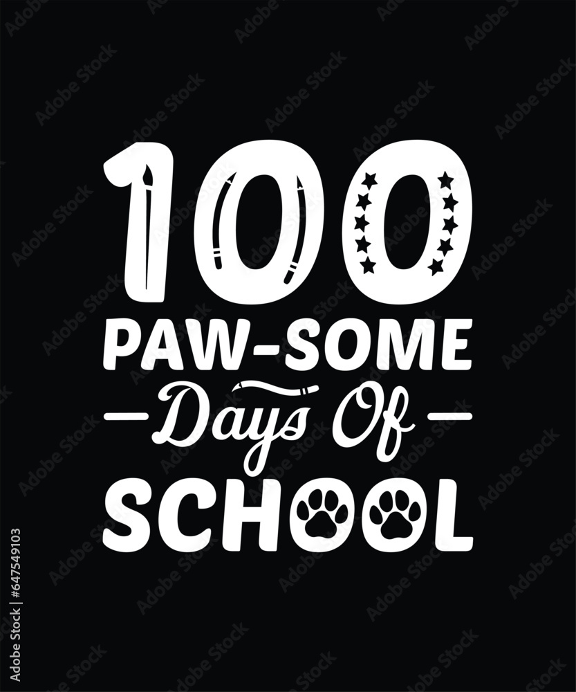 Obraz premium 100 paw-some days of school design