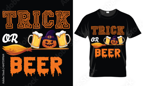 
Eat Drink and Be Scary. Halloween t shirt design, trick or beer, let's get smashed