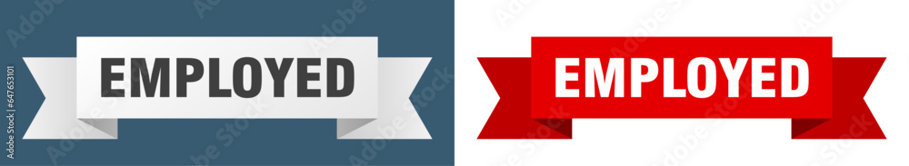 employed ribbon. employed isolated paper sign. banner employed ribbon. employed isolated paper sign. banner