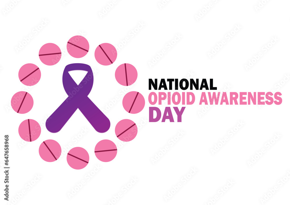 National Opioid Awareness Day. Vector illustration. Design for banner, poster or print. National Opioid Awareness Day. Vector illustration. Design for banner, poster or print.