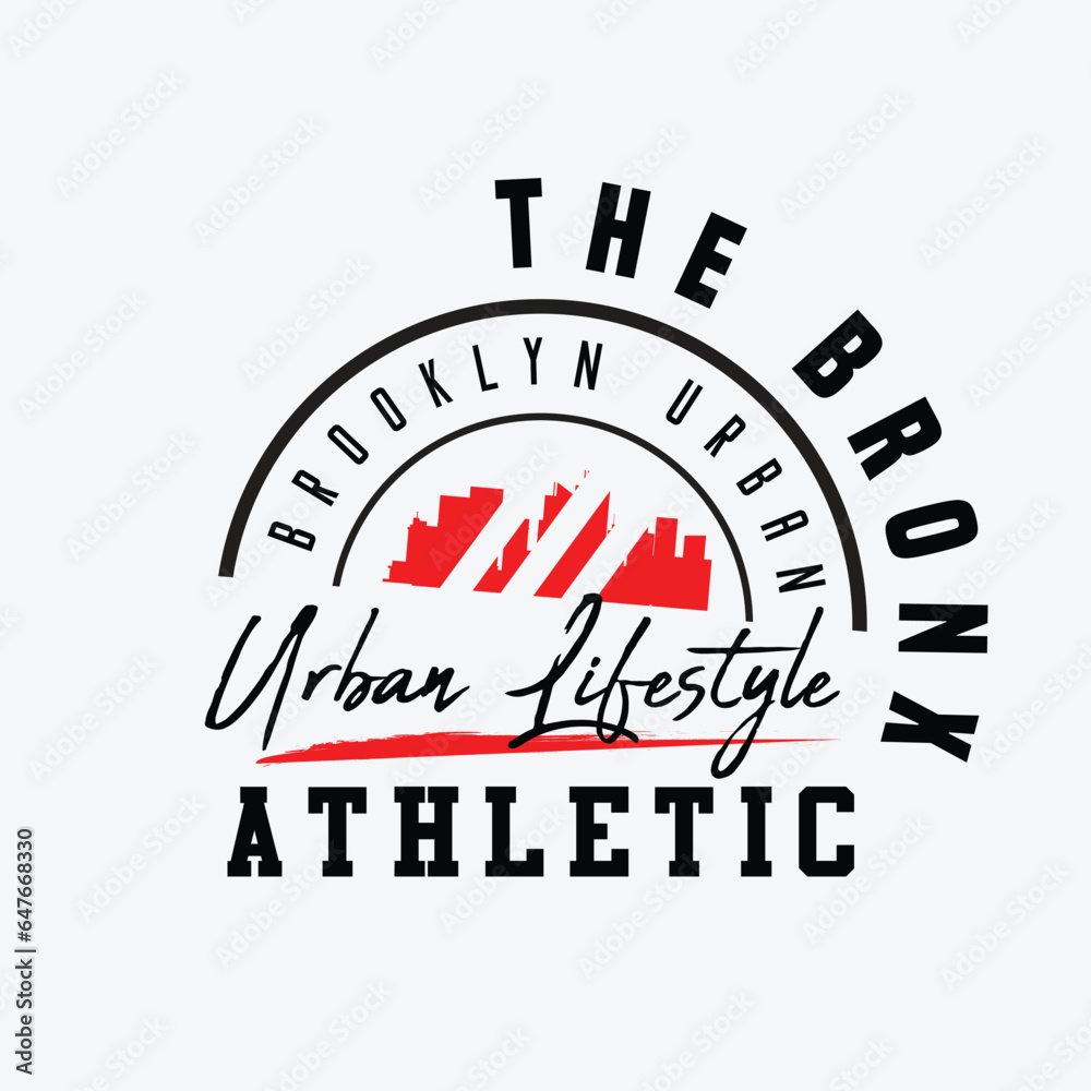 Fototapeta premium The Bronx t-shirt and apparel design