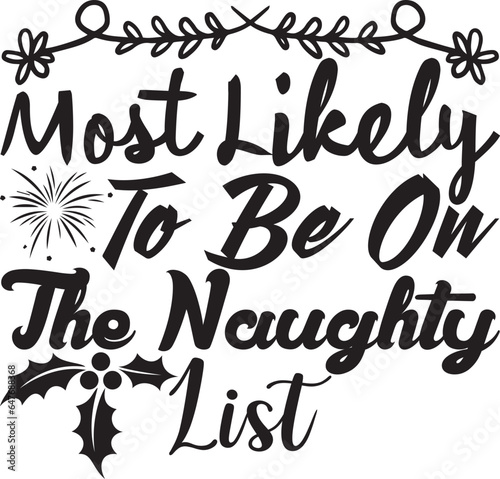 Most Likely To Be On The Naughty List