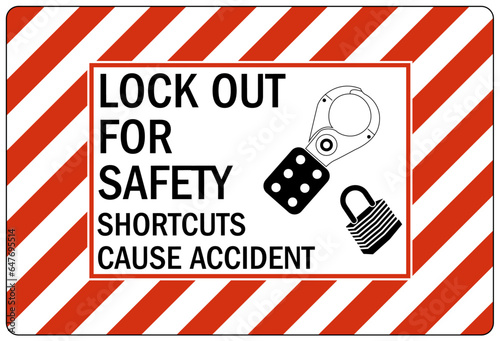 Lock out sign and labels
