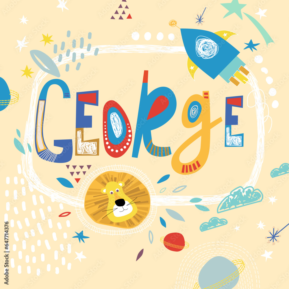 Bright card with beautiful name George in planets, lion and simple forms. Awesome male name design in bright colors. Tremendous vector background for fabulous designs