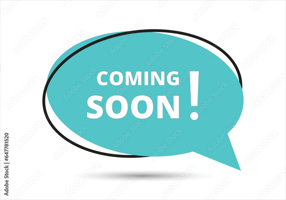 Coming soon speech bubble text. Hi There on bright color for Sticker, Banner and Poster. vector illustration. Coming soon speech bubble text. Hi There on bright color for Sticker, Banner and Poster. vector illustration.