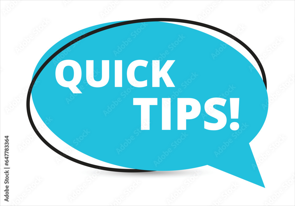 Quick Tips speech bubble text. Hi There on bright color for Sticker, Banner and Poster. vector illustration. Quick Tips speech bubble text. Hi There on bright color for Sticker, Banner and Poster. vector illustration.