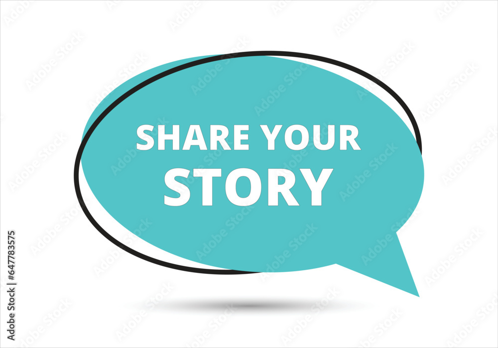 Share your story speech bubble text. Hi There on bright color for Sticker, Banner and Poster. vector illustration. Share your story speech bubble text. Hi There on bright color for Sticker, Banner and Poster. vector illustration.