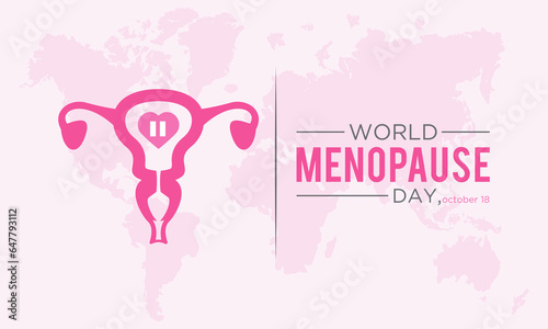 World Menopause Day is observed every year on the 18th October. Vector template for banner, greeting card, poster with background. Vector illustration.
