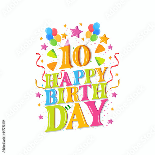 10th happy birthday logo with balloons, vector illustration design for birthday celebration, greeting card and invitation card.